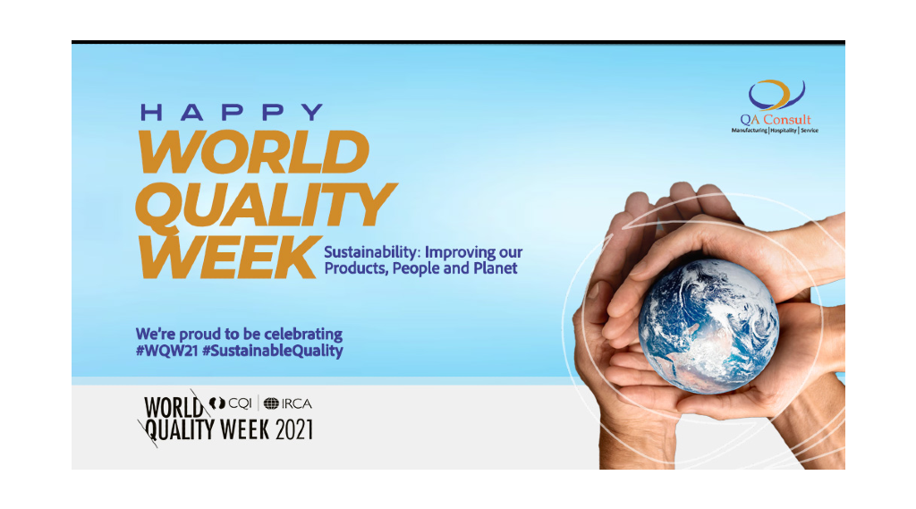 This Week is World Quality Week 2021
